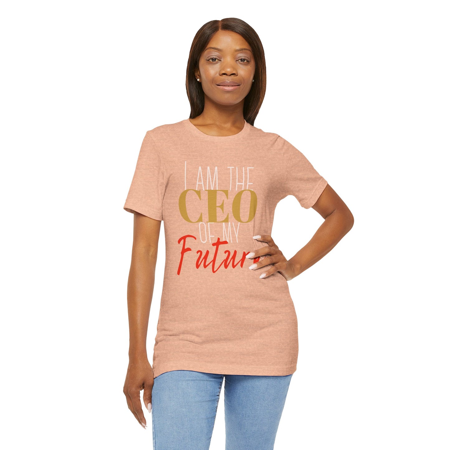 CEO of my future Unisex Jersey Short Sleeve Tee (white print )