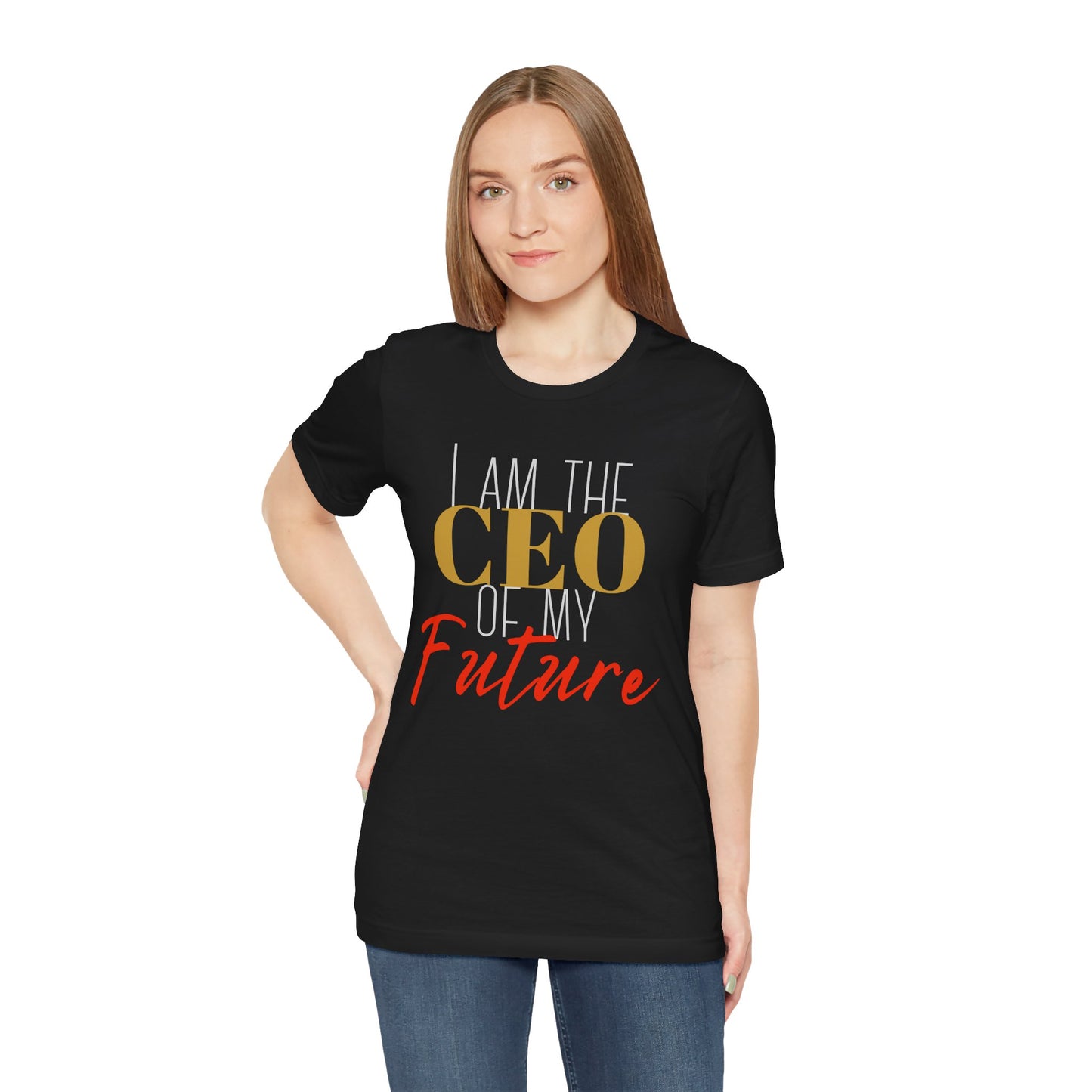 CEO of my future Unisex Jersey Short Sleeve Tee (white print )