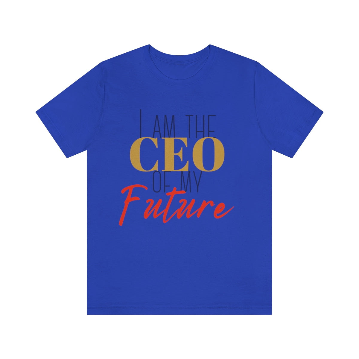 CEO of my future unisex Jersey Short Sleeve Tee
