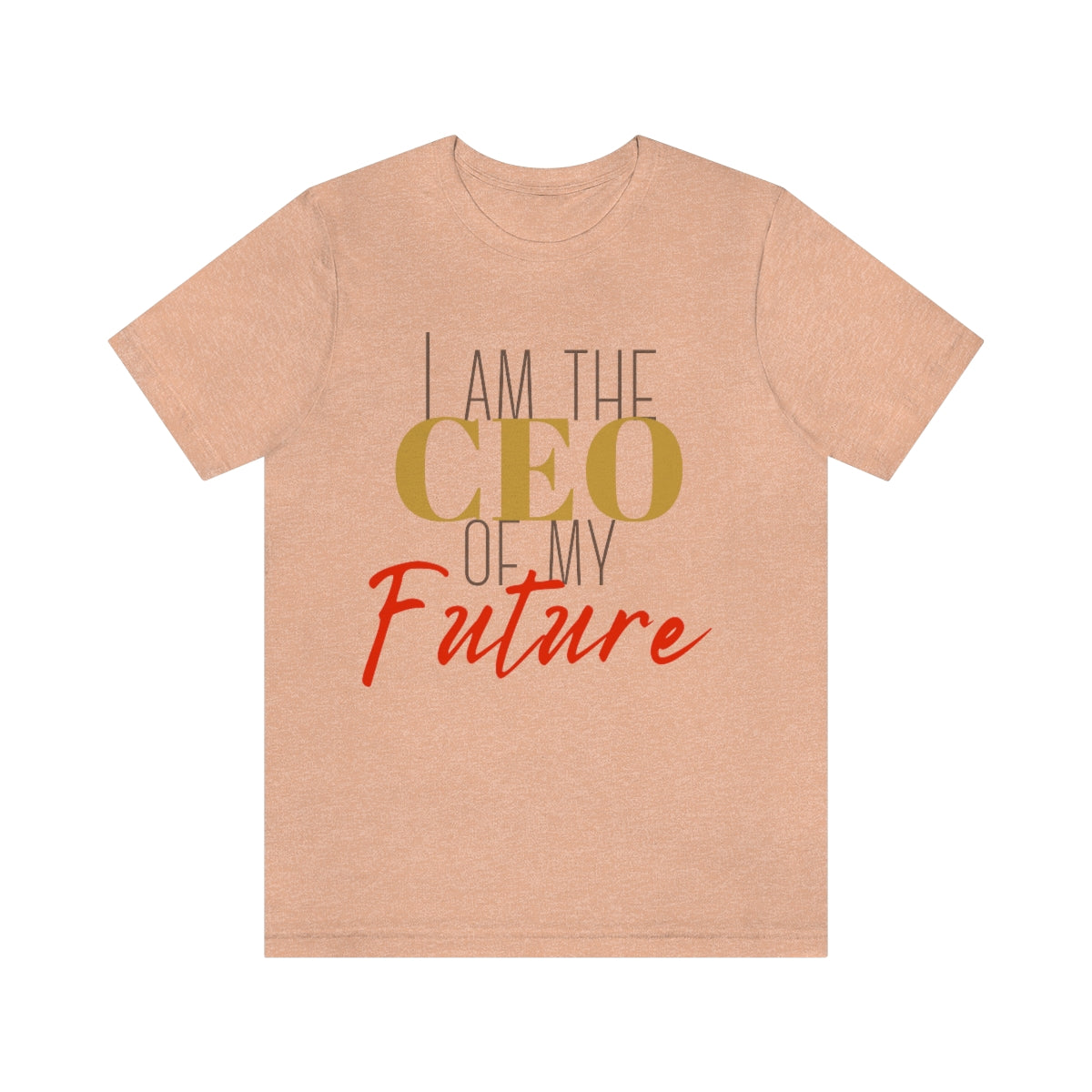 CEO of my future unisex Jersey Short Sleeve Tee