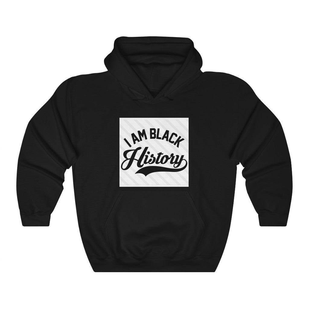 "I am Black History " Unisex Heavy Blend™ Hooded Sweatshirt