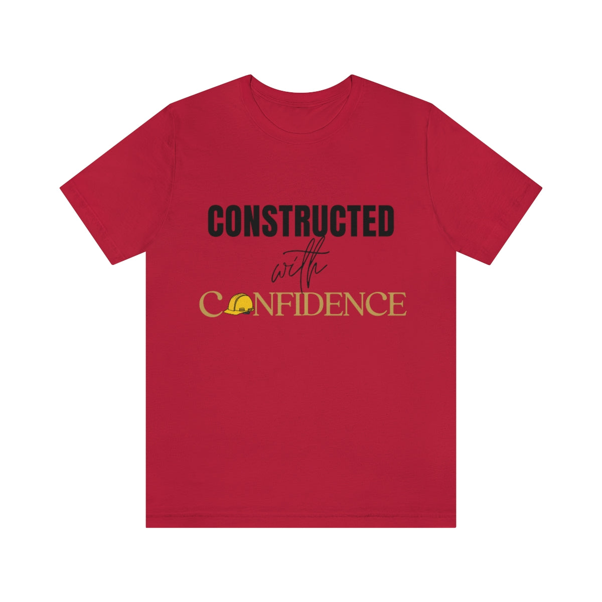 Constructed with confidence hard hat edition
