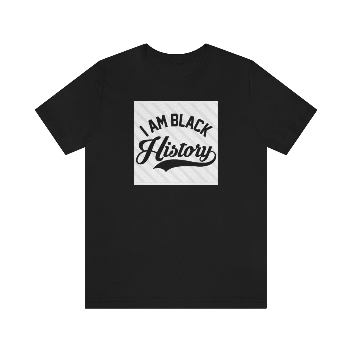 I am Black History Unisex Jersey Short Sleeve Tee