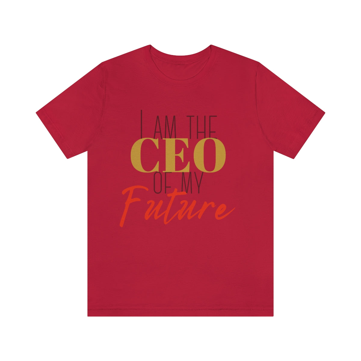 CEO of my future unisex Jersey Short Sleeve Tee