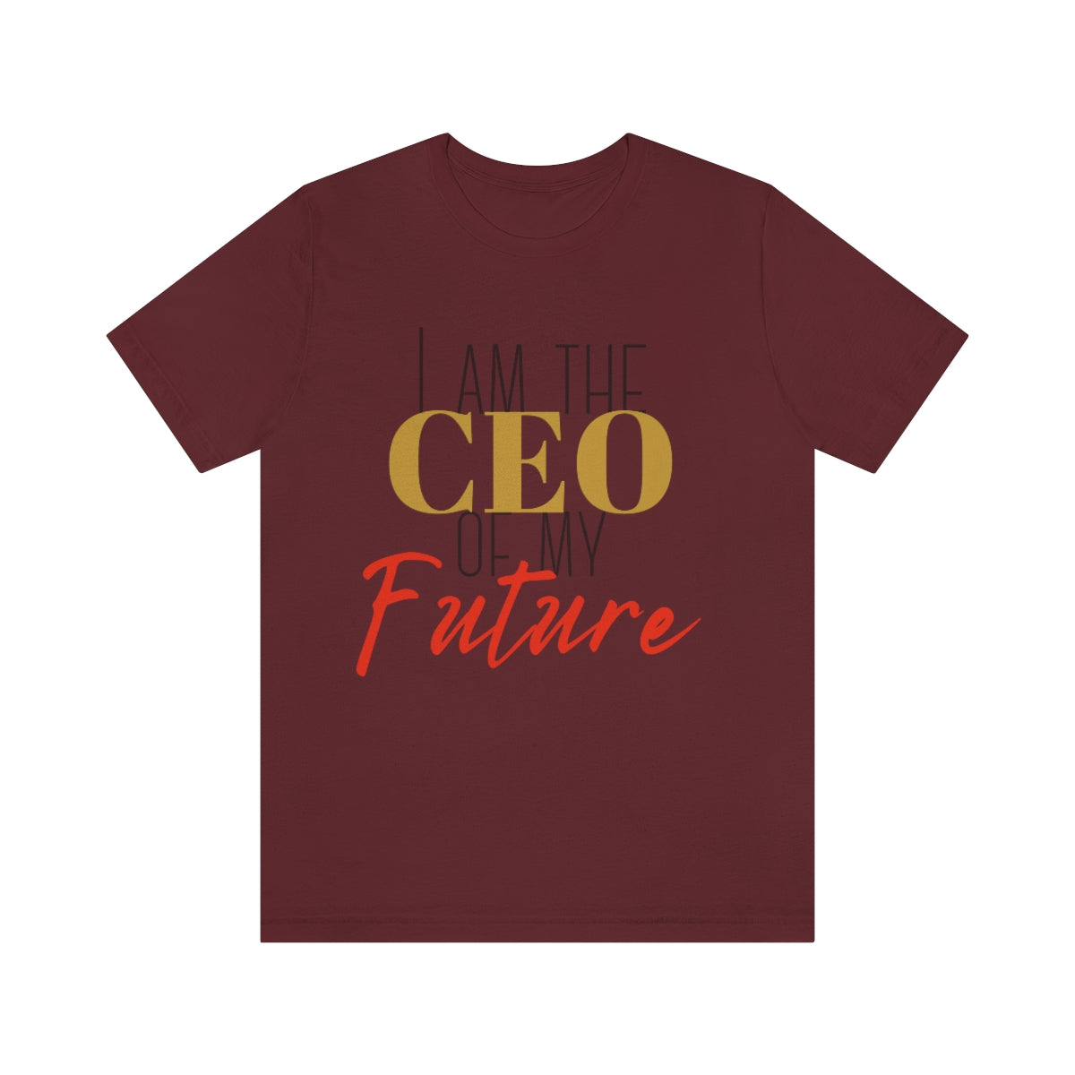 CEO of my future unisex Jersey Short Sleeve Tee