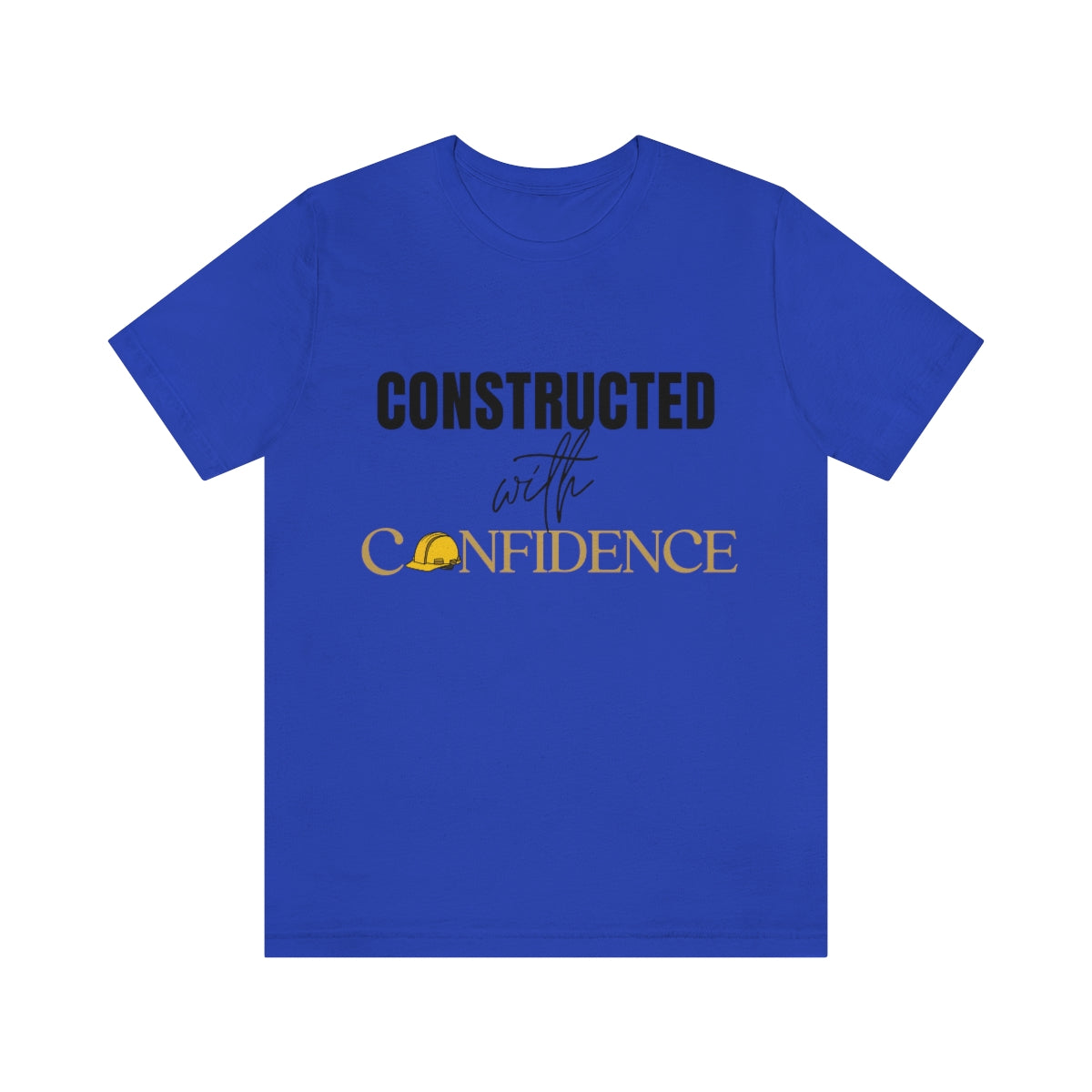 Constructed with confidence hard hat edition