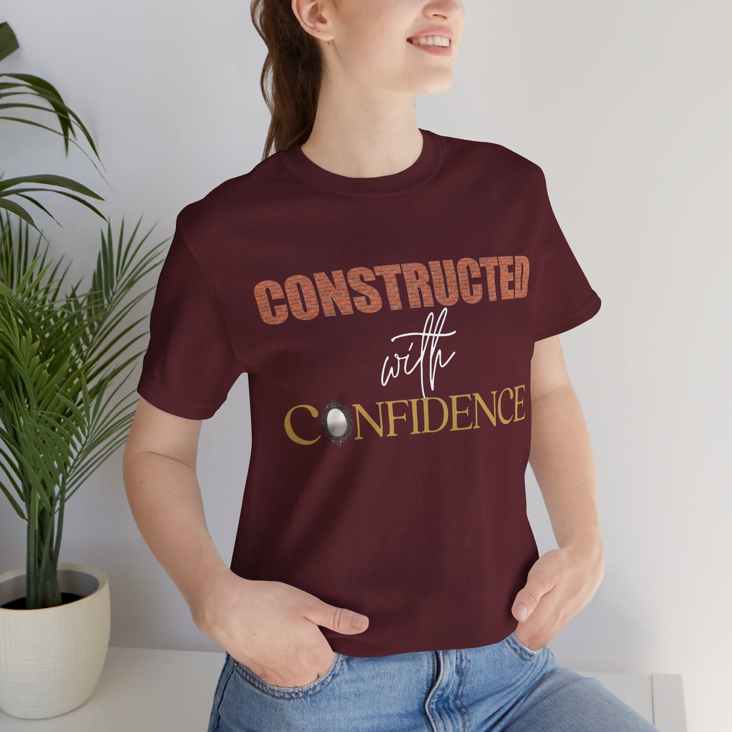 Constructed in Confidence Unisex Jersey Short Sleeve Tee