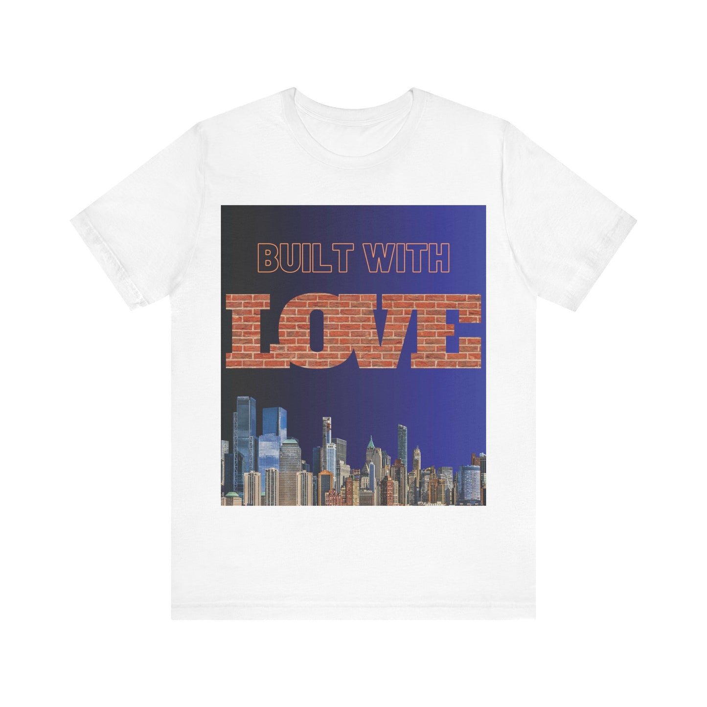 Built with love  Tee