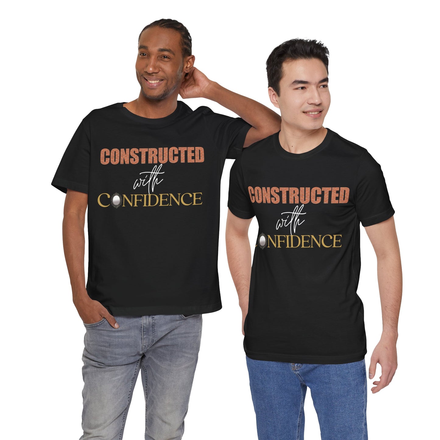 Constructed in Confidence Unisex Jersey Short Sleeve Tee