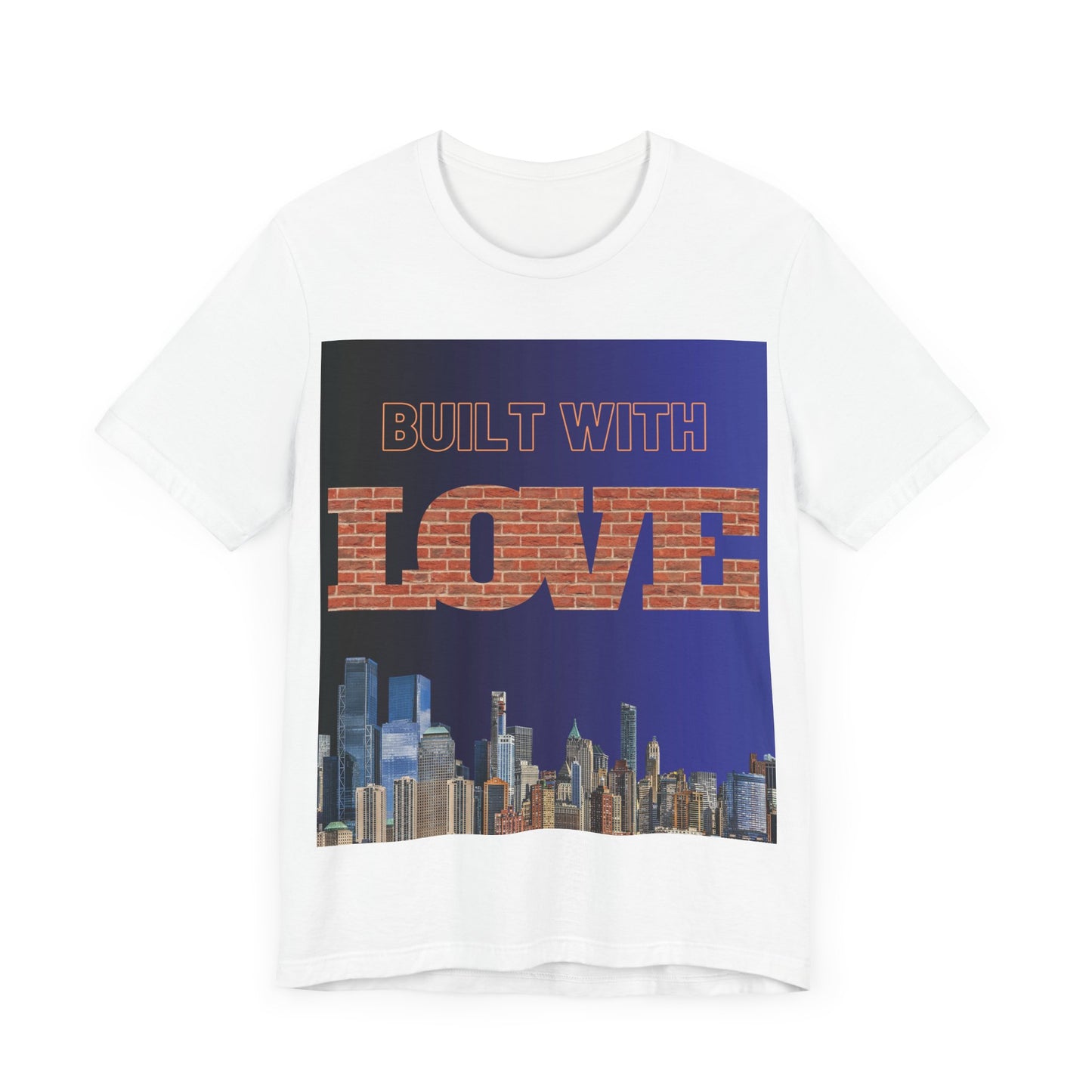 Built with love  Tee