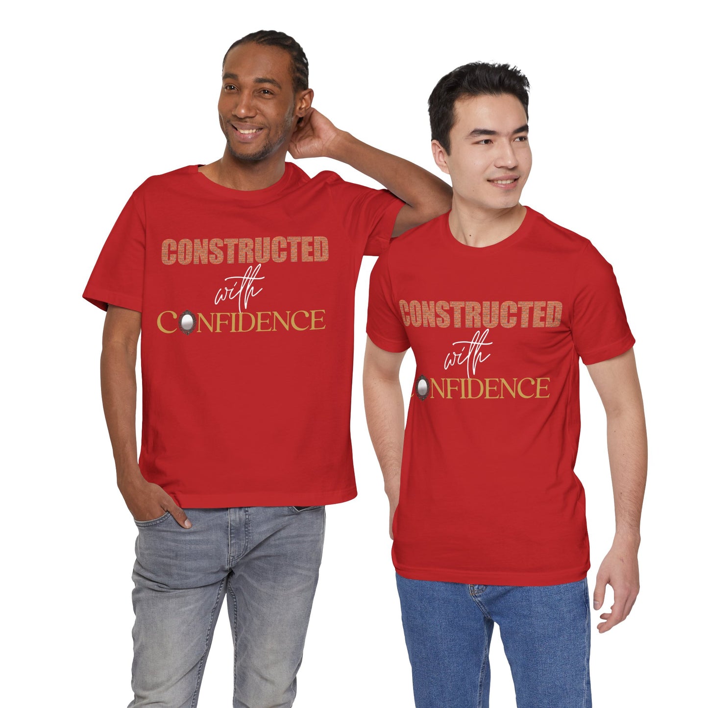 Constructed in Confidence Unisex Jersey Short Sleeve Tee