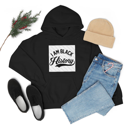 I am Black History Hooded Sweatshirt